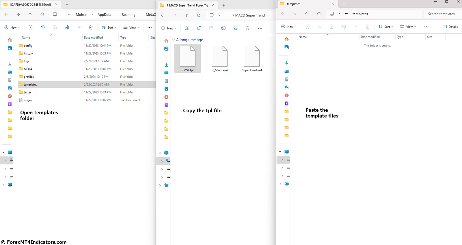 How to Install Forex Indicators and Strategies on MT4 and MT5 10 Move the Files to the Correct Folders Templates