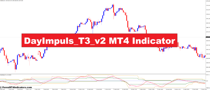 DayImpuls_T3_v2 MT4 Indicator DayImpuls_T3_v2 MT4 Indicator