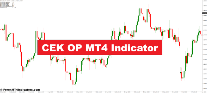 CEK OP MT4 Indicator CEK OP MT4 Indicator