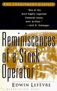 Best Day Trading Books: What to Read First (and What to Skip) 5 Reminiscences of a Stock Operator by Edwin Lefèvre book cover